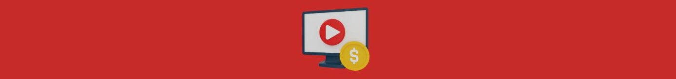 Monetizing Your YouTube Channel.
Red background. Grey monitor in the center, with a red circle, white play button ( YouTube icon), on the bottom right corner, a gold circle with a white $ in the center. 