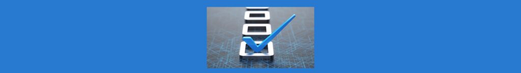 Affiliate Marketing Checklist.

Medium blue background.
Square inside black with medium blue lines, 3  raised silver boxes, the one  in front with a  raised blue checkmark 