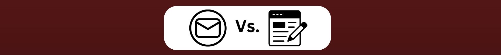 Email Campaigns Vs. Content Marketing ROI. Dark brown background. White oval inside, black and white graphics. Left side, a circle with envelope inside. Right side, a square, header black with 3 white dots. Black square, two thick lines and 3 thick lines down, outline of a penicil.